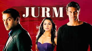 Jurm  Full Movie  Bobby Deol Lara Dutta Milind Soman Gul Panag Ashish Vidyarthi [upl. by Pontius]