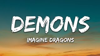 Imagine Dragons  Demons Lyrics [upl. by Uwton]