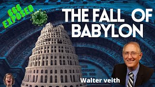 Walter Veith  The fall of Babylon  Babylon Has Fallen  Stream facts [upl. by Allesor477]