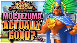 Everyone underestimates Moctezuma in Rise of Kingdoms heres why he might be OP [upl. by Chryste]