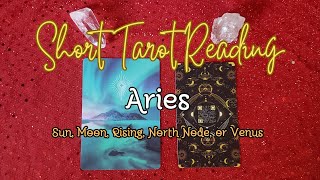 Short Tarot Reading For Aries Sun Moon Rising North Node Or Venus tarot aries tarotreading short [upl. by Nodlew623]