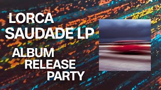 Lorca Saudade LP Purple Fridays Album Release Party in Madeira [upl. by Meir]