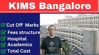 Kempegowda Institute Of Medical Sciences  KIMS Bangalore  Cutoff Marks  Fees Structure NEET 2024 [upl. by Ayotol]