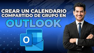 Cómo Crear Un Calendario Compartido De Grupo En Outlook Actualización 2024 [upl. by Casady]