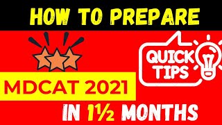 How to Prepare MDCAT in last 1½ Months  Preparation Tips  Mdcat 2021 [upl. by Syl412]