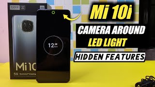 Mi 10i Notification Led Light  Mi 10i Notch LightCamera Around Led Light  Mi 10i Hidden Feature [upl. by Ivor369]