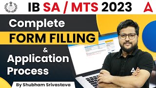 IB Form Fill Up 2023  IB SA MTS Form Fill Up  Step By Step Process  IB Recruitment 2023 [upl. by Frasquito]