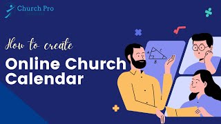 ChurchPro Software  How to create an online calendar [upl. by Lexi]