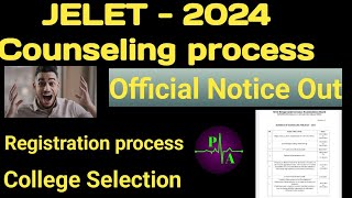 JELET 2024 Counselling Official Notice  College Selection and Registration update  BPharm [upl. by Bruni965]