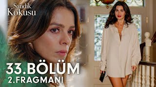 Sandık Kokusu 33Bölüm 2 Fragmanı  Ayça bu gece burada kalacak 😳 sandikkokusudizi [upl. by Ranita165]