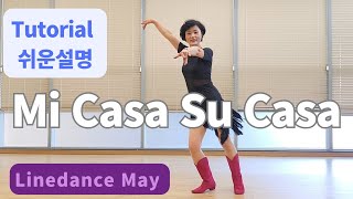 Mi Casa Su Casa Line Dance Intermediate  Tutorial [upl. by Chansoo]