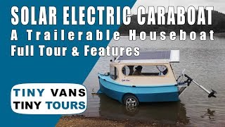 Solar Electric Caraboat Tour amp Features [upl. by Franklyn91]