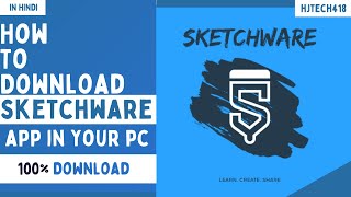 SKETCHWARE DOWNLOAD  How to Download Sketchware App  Full Details  100 Working  HJTECH418 🔥 🔥 🔥 [upl. by Aser]