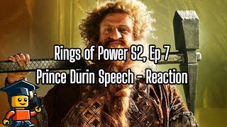 Rings of Power Season 2 Episode 7  Durins Speech Honest Reaction [upl. by Stefa]