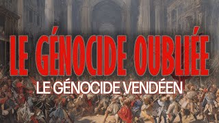 Le génocide vendéen le massacre oublié [upl. by Uchish]