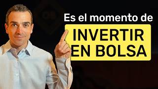 ✅Es el momento de INVERTIR EN BOLSA [upl. by Ahsienyt437]