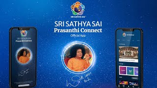 Prasanthi Connect  Mobile App Connect Directly to The Abode of Supreme Peace [upl. by Jeana]