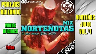 Norteñas Mix 2016 quotlo más nuevo Julio Parejas Bailandoquot  Dj Alfonzin [upl. by Loseff]