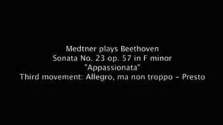 Medtner plays Beethoven Sonata No 23 quotAppassionataquot pt 44 [upl. by Stovall]