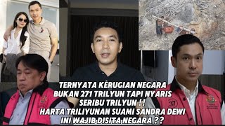 KEJAGUNG SITA H4RTA SANDRA DEWI  HARVEY MOEIS RUGIKAN NEGARA NYARIS 1000 TRILIYUN [upl. by Yuri506]