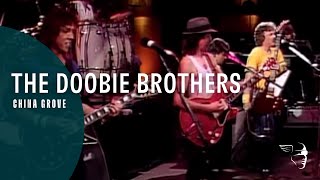 The Doobie Brothers  China Grove From quotLive At The Greek Theatre 1982quot [upl. by Natalie]