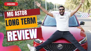 MG Astor Long Term Review Pros amp Cons Mileage Tech Inside [upl. by Erlin]