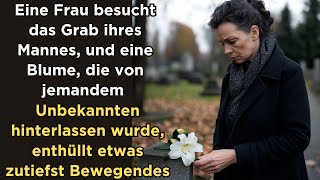 Eine Frau besucht das Grab ihres Mannes und eine Blume die von jemandem Unbekannten hinterlassen [upl. by Fritzie]