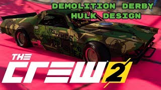 HULK Demolition Derby The Crew 2 Design  Speedpaint [upl. by Pavkovic]