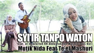 SYIIR TANPO WATON AKUSTIK MUTIK NIDA feat TL MASHURI [upl. by Ainnos729]