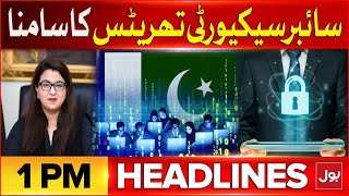 Cyber ​​Security Threats Issue  BOL News Headlines At 1 PM  Shaza Fatima Big Statement [upl. by Dittman]