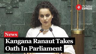 Kangana Ranaut Takes Oath as MP In 18th Lok Sabha Session  Lok Sabha MP Oath 2024 [upl. by Adin707]