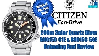 Watch Of The Year 2015  Citizen 200m Quartz Diver BN015061E  BN015656E Unbox amp Review [upl. by Jayme942]