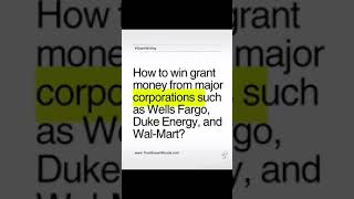 Grant Writing Tip Learn to win grant money from major corporations grants nonprofits [upl. by Lap]