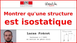 Montrer quune structure est isostatique  Lucas Frérot [upl. by Erdried]