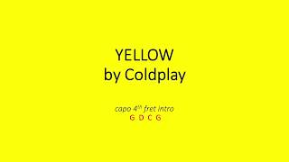 Yellow by Coldplay  Easy chords and lyrics [upl. by Aisenat52]