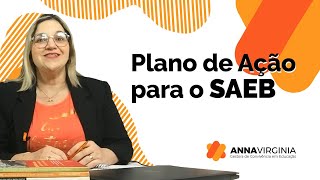 Plano de ação para o SAEB [upl. by Ennayoj]