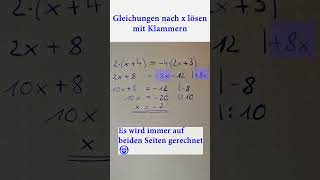 mathe 🧮 Gleichungen nach x lösen mit Klammern 🔍 lernen ausbildung edutok einstellungstest [upl. by Raeann]