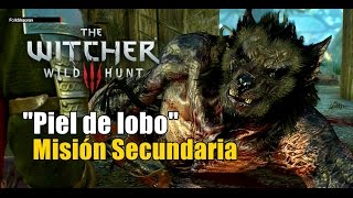 The Witcher 3  Piel de lobo  Misión secundaria Skellige [upl. by Arimaj]