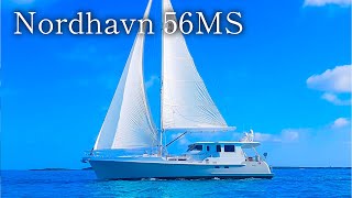 Nordhavn 56MS The Perfect Blend of Sportiness and Comfort [upl. by Nyrmac]