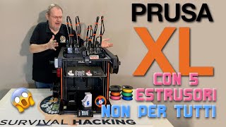 SHU49  Unboxing  PRUSA XL con 5 estrusori  Tante innovazioni ma non per tutti [upl. by Jorrie642]