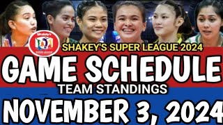 SHAKEYS SUPER LEAGUE GAME SCHEDULE AND TEAM STANDINGS AS OF NOVEMBER 3 2024 gameschedule [upl. by Tlevesor]