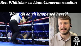 Ben Whittaker VS Liam Cameron Reaction  what on earth happened here🤯 [upl. by Efrem154]