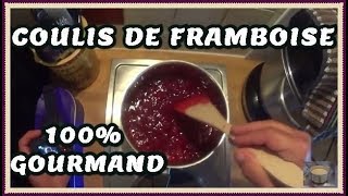 faire du coulis de framboise [upl. by Salguod]