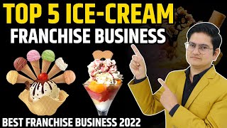 Top 5 Ice Cream Franchise Companies 2022 Best Ice Cream Franchise Business Opportunities in India [upl. by Inva473]