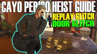 Cayo Perico Heist Replay Glitch Door Glitch Gold Glitch GTA Online Update SOLO Money Guide [upl. by Evander75]