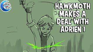 Miraculous Ladybug Hawkmoth makes a deal with Adrien Part 1 Comic Dub [upl. by Nairoc720]