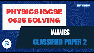 IGCSE Physics Paper 2  MCQs  Waves  Light  Lenses  Past papers solving  0625  0972 [upl. by Tillman]