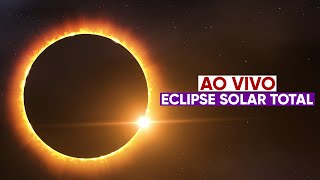 AO VIVO Eclipse Solar Total 2024 [upl. by Edrahc]