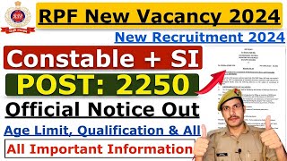 RPF New Vacancy 2024  RPF SI New Vacancy 2024  RPF Constable Vacancy 2024  Notification Apply [upl. by Niloc]