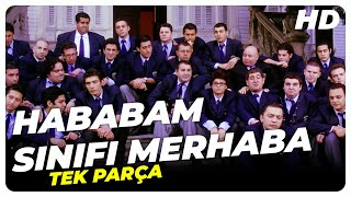 Hababam Sınıfı Merhaba  Türk Filmi Tek Parça HD [upl. by Selby]